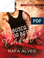 (Série Escolhas Livro 3) em Busca Da Batida Perfeita - Rafa Alves