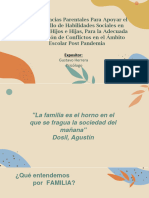 Competencias Parentales para Apoyar El Desarrollo de Habilidades Sociales en Nuestros Hijos e Hijas para La Adecuada Resolucion de Conflictos en El Ambito Escolar Post Pandemia