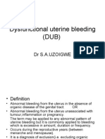 Dysfunctional Uterine Bleeding (DUB)