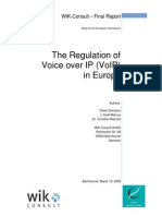 The Regulation of Voice Over Ip (Voip) in Europe: Wik-Consult Final Report