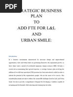 A Strategic Business Plan TO Add Fte For L&L AND Urban Smile