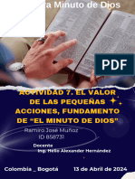 Actividad 7 El Valor de Las Pequeñas Acciones, Fundamento de "El Minuto de Dios