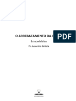 Estudo Bíblico II - O Arrebatamento Da Igreja - Pr. Juscelino Batista