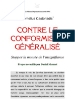 Cornelius Castoriadis ( ) Contre Le Conformisme Généralisé