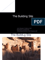 The Building Site: Arch. Rolando Z. Saldivar-UAP Department of Architecture Technological Institute of The Philippines, QC