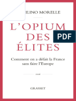 L'opium Des Elites - Aquilino Morelle