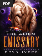 The Alien Emissary - Interspecies Alliances 1 - Eryn - Ivers