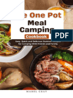 Mabel Gray - The One Pot Meal Camping Cookbook - Easy, Quick and Delicious Outdoor Recipes For Camping With Friends and Family-Mabel Gray (2021)