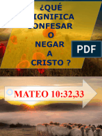 Confesar o Negar A Cristo