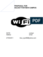 Proposal For Wi Fi Tecnology For New Campus: Date: Contact Addres: Email 27/05/2011