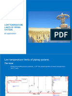 Low Temperature Limits of Piping Systems