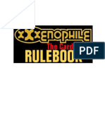 XXXenophile Rules