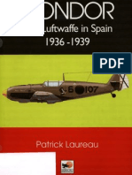 Condor, The Luftwaffe in Spain 1936 1939. Patrick Laureau