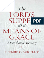 The Lords Supper As A Means of Grace (Barcellos, Richard C.) (Z-Library)