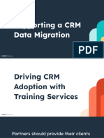 Supporting A CRM Data Migration