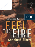 Feel The Fire - Hotshots - Annabeth Albert