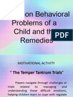 Commom Behavioral Problem of A Child and Their Remedies. G 5