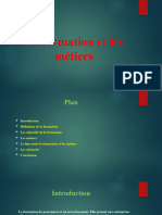 La Formation Et Les Métiers