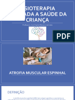 Fisioterapia Aplicada A Saúde Da Criança: Professora: Ana Virgínia Marques Da Costa