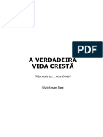 A Verdadeira Vida Cristã - Watchman Nee (Tradução)