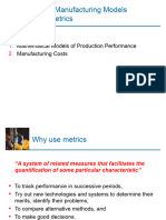 Manufacturing Models and Metrics