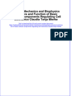 Full Chapter Cellular Mechanics and Biophysics Structure and Function of Basic Cellular Components Regulating Cell Mechanics Claudia Tanja Mierke PDF