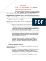 Tributación: Nombre: Curso: Fecha: 1. Porcentaje de Retención en La Fuente Del Impuesto A La Renta