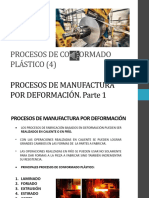 Procesos de Conformado Plastico. Tema 4. Procesos de Manufactura Por Deformación