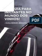 Um Guia para Iniciantes No Mundo Dos Vinhos! Ebook Grátis Guilherme