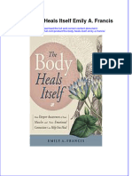 (Download PDF) The Body Heals Itself Emily A Francis Online Ebook All Chapter PDF