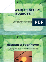 Renewable Energy Sources: Our Power, Our Future