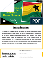 The Decolonization of Ghana and The Influence of Kwame Nkrumah 1