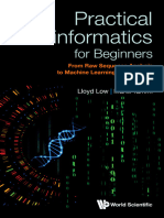 Lloyd Wai Yee Low, Martti Tapani Tammi - Practical Bioinformatics For Beginners - From Raw Sequence Analysis To Machine Learning Applications-World Scientific (2023)