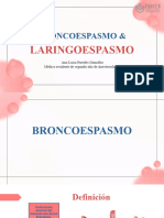 Broncoespasmo y Laringoespasmo