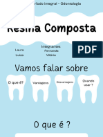 3° Período Integral - Odontologia: Resina Composta