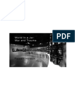 (Journal of Historical Sociology 2009-Sep Vol. 22 Iss. 3) ROBERT HIRSCH - World in A Jar - War & Trauma (2009) (10.1111 - j.1467-6443.2009.01351.x) - Libgen - Li