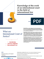 Knowledge of The Work of An International Court in The Field of International Law