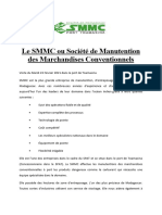 La SMMC Ou Société de Manutention Des Marchandises Conventionnels