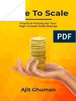 Price To Scale Practical Pricing For Your High Growth Saas Startup 9798734340721