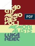 # DCM - Dead City Memories, Vol 1 v0.5 - The Memorialists - Extra - RPG Zine Is A Quarter-Crawler Sandbox