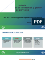 Unidad 2-Dir y Gestión Proy Tipo Proceso-Dic 2023