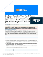 Evaluate The View That Think-Tanks, Lobbyists and Pressure Groups Have Little Impact On Government Decisions. (30) Politics Explained Essay Plan