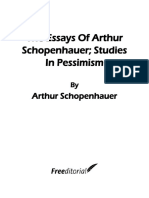 The Essays of Arthur Schopenhauer Studies in Pessimism