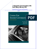 PDF of Cinema For Spanish Conversation 5Th Edition Mary Mcvey Gill Full Chapter Ebook