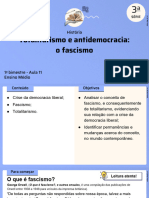 Aula 11 - Totalitarismo e Antidemocracia o Fascismo