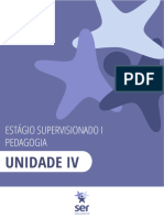 GE - Unidade 4 - Estágio Supervisionado I - Pedagogia - SER - V2