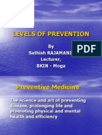 Levels of Prevention: by Sathish RAJAMANI, Lecturer, BKIN - Moga