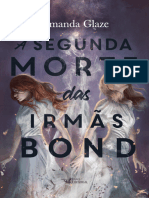 A Segunda Morte Das Irmas Bond - Amanda Glaze