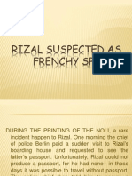 Rizal Suspected As Frenchy Spy