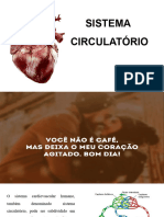 Sistema Circulatório (Sanguíneo e Linfático)